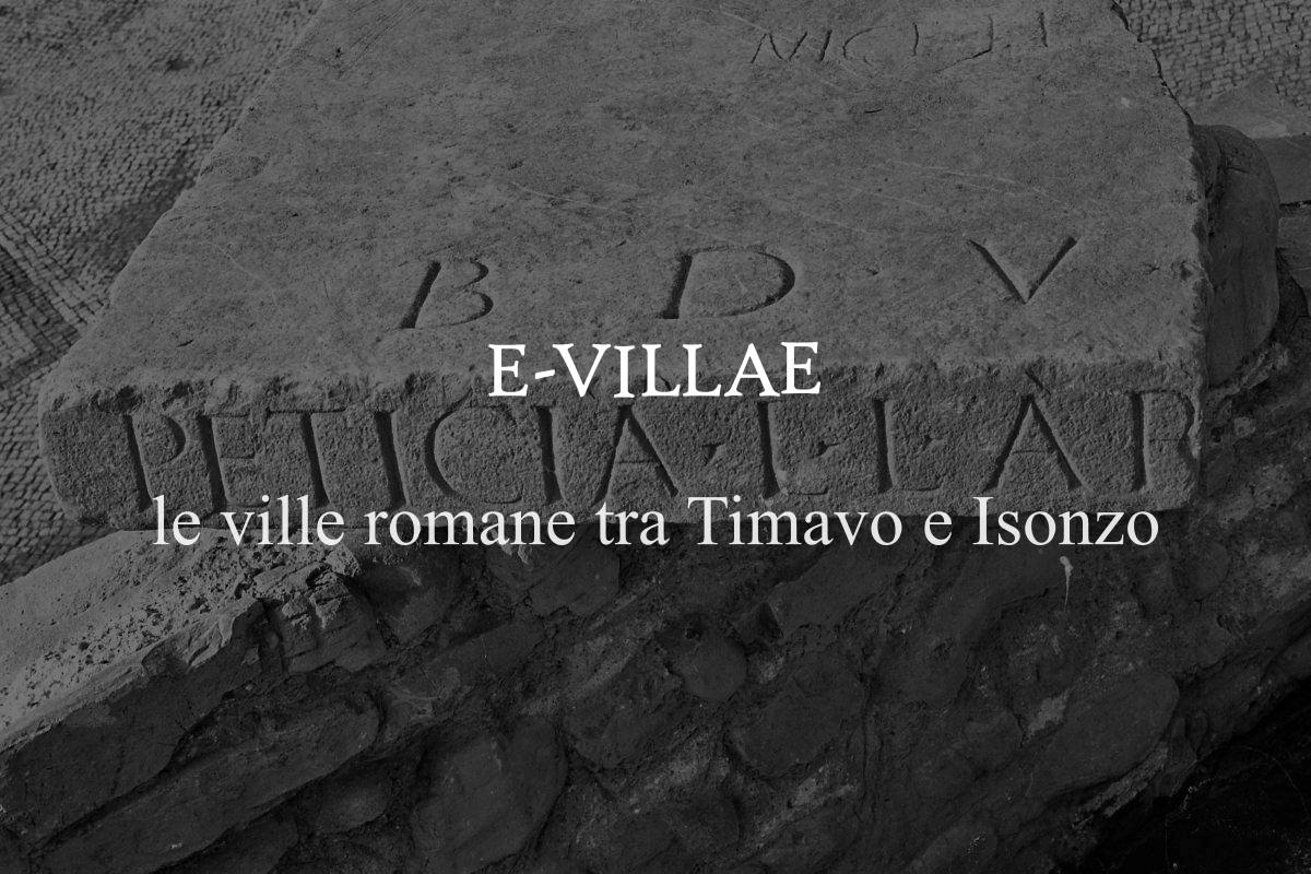 E-VILLAE | progetto di valorizzazione della villa romana di Staranzano