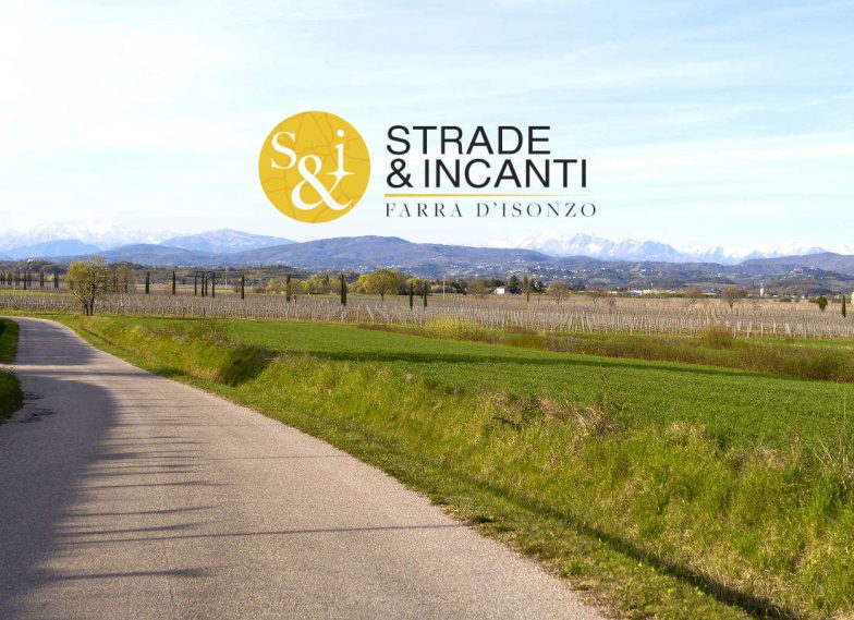 Strade & Incanti | Farra d’Isonzo