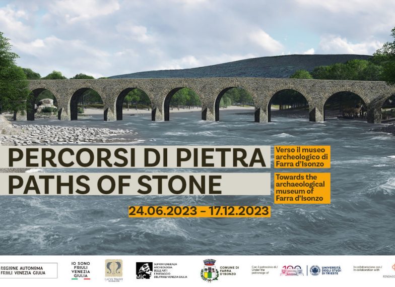 mostra ‘Percorsi di pietra – verso il museo archeologico di Farra d’Isonzo’