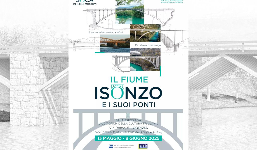 inaugurazione della mostra “Il fiume Isonzo e i suoi ponti”