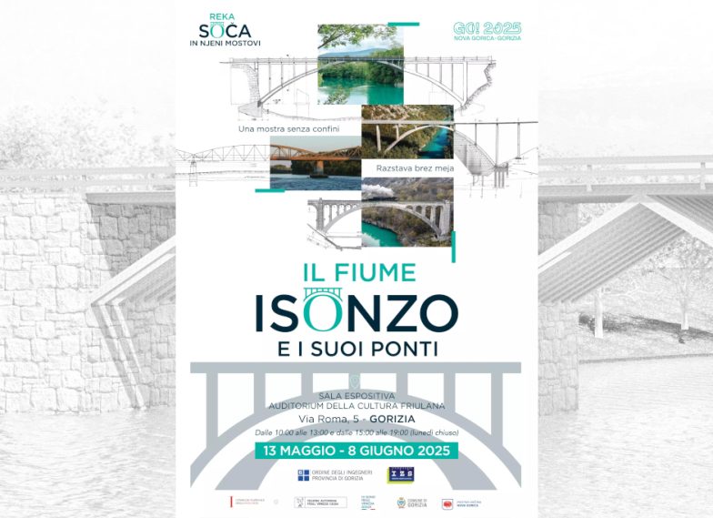 Il fiume Isonzo e i suoi ponti; Gorizia; Ordine Ingegneri; Michele Zoff